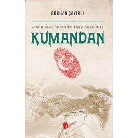 Kumandan Gökhan Çayırlı