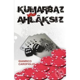 KUMARBAZ AHLAKSIZ - GIANRICO CAROFIGLIO