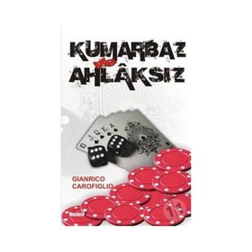KUMARBAZ AHLAKSIZ - GIANRICO CAROFIGLIO