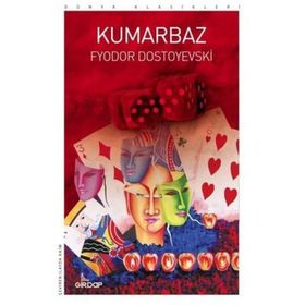 Kumarbaz - Dostoyevski