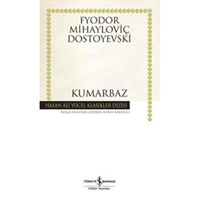 KUMARBAZ - FYODOR MIHAYLOVIÇ DOSTOYEVSKI (ISBN:9786053608288)