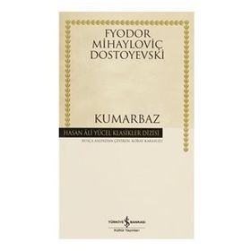 KUMARBAZ - FYODOR MİHAYLOVİÇ DOSTOYEVSKI (ISBN:9789751024961)