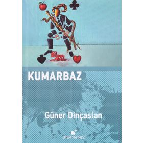KUMARBAZ - FYODOR MİHAYLOVİÇ DOSTOYEVSKI (ISBN:9789753850247)