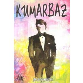 KUMARBAZ - LEV NİKOLAYEVİÇ TOLSTOY