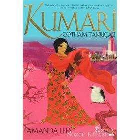 KUMARI GOTHAM TANRIÇASI - AMANDA LEES