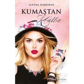 Kumaştan Kalbe/aleyna Daşkıran