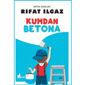 Kumdan Betona - Rıfat llgaz