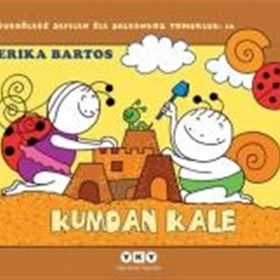 Kumdan Kale 16 Uğurböceği Sevecen ile Salyangoz Tomurcuk - Erika Bartos