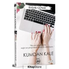 Kumdan Kale - Başak Günay Uluaydın