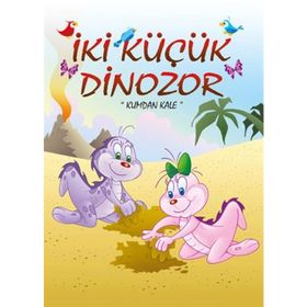 Kumdan Kale - İki Küçük Dinozor - Ercan Dinçer
