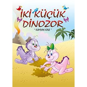 Kumdan Kale - İki Küçük Dinozor - Ercan Dinçer