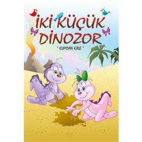 Kumdan Kale - İki Küçük Dinozor - Ercan Dinçer