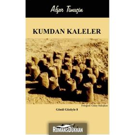 Kumdan Kaleler - Afşar Timuçin