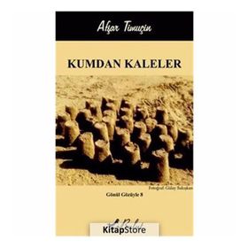 Kumdan Kaleler - Afşar Timuçin