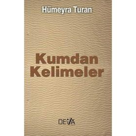 KUMDAN KELIMELER - HÜMEYRA TURAN