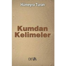 KUMDAN KELIMELER - HÜMEYRA TURAN