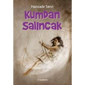 KUMDAN SALINCAK - HANZADE SERVI
