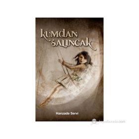 KUMDAN SALINCAK - HANZADE SERVI