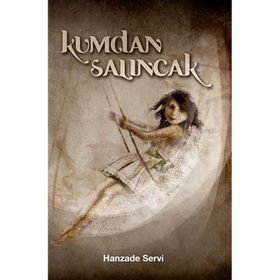 KUMDAN SALINCAK - HANZADE SERVI
