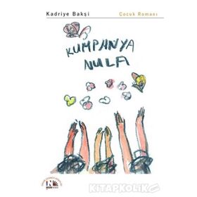 Kumpanya Nula - Kadriye Bakşi