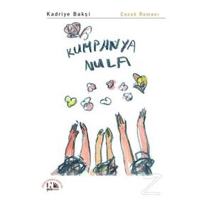 Kumpanya Nula - Kadriye Bakşi