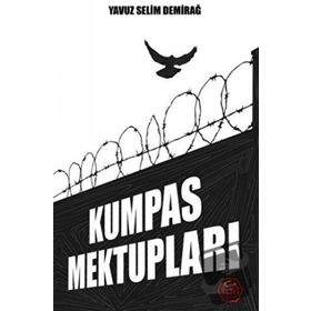 Kumpas Mektupları - Yavuz Selim Demirağ
