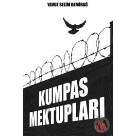 Kumpas Mektupları - Yavuz Selim Demirağ