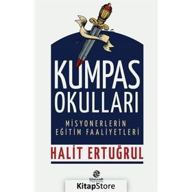 Kumpas Okulları / Halit Ertuğrul
