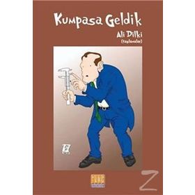Kumpasa Geldik - Ali Dilki