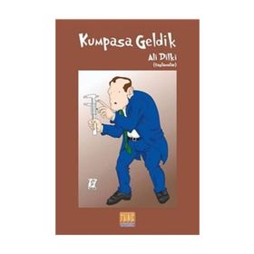 Kumpasa Geldik - Ali Dilki