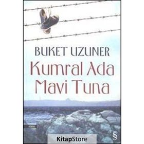 Kumral Ada Mavi Tuna -Buket Uzuner