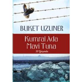 Kumral Ada Mavi Tuna -Buket Uzuner