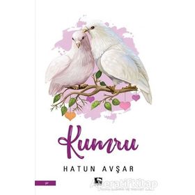 Kumru - Hatun Avşar - Çınaraltı Yayınları