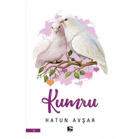 Kumru - Hatun Avşar - Çınaraltı Yayınları