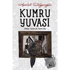 Kumru Yuvası - Asalet Salgınoğlu