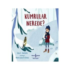 Kumrular Nerede ? - Lisa J. Amstutz