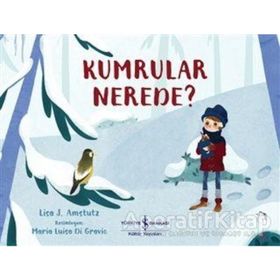 Kumrular Nerede ? - Lisa J. Amstutz