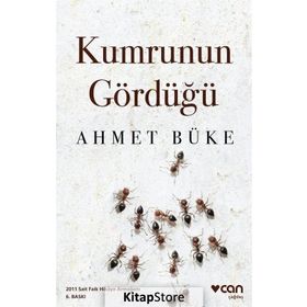 KUMRUNUN GÖRDÜĞÜ - AHMET BÜKE