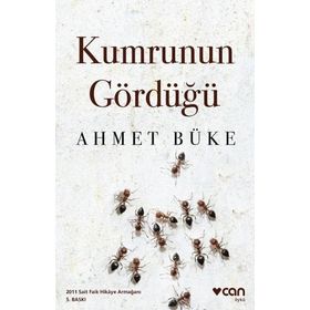 KUMRUNUN GÖRDÜĞÜ - AHMET BÜKE