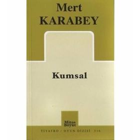Kumsal - Mert Karabey