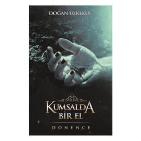 Kumsalda Bir El - Doğan Ülkekul
