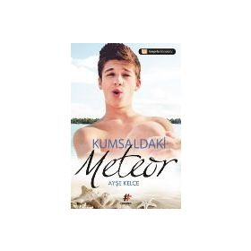 Kumsaldaki Meteor - Ayşe Kelce