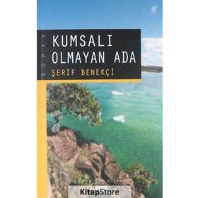 KUMSALI OLMAYAN ADA - ŞERİF BENEKÇİ