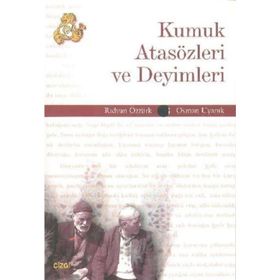 KUMUK ATASÖZLERİ VE DEYIMLERI - RIDVAN ÖZTÜRK;OSMAN UYANIK