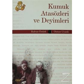 KUMUK ATASÖZLERİ VE DEYIMLERI - RIDVAN ÖZTÜRK;OSMAN UYANIK