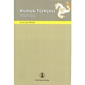 Kumuk Türkçesi Sözlüğü - Çetin Pekacar