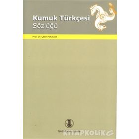 Kumuk Türkçesi Sözlüğü - Çetin Pekacar