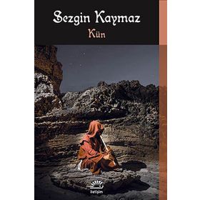 KÜN - SEZGIN KAYMAZ
