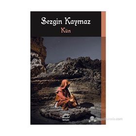 KÜN - SEZGIN KAYMAZ