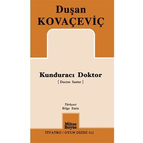 Kunduracı Doktor - Duşan Kovaçeviç